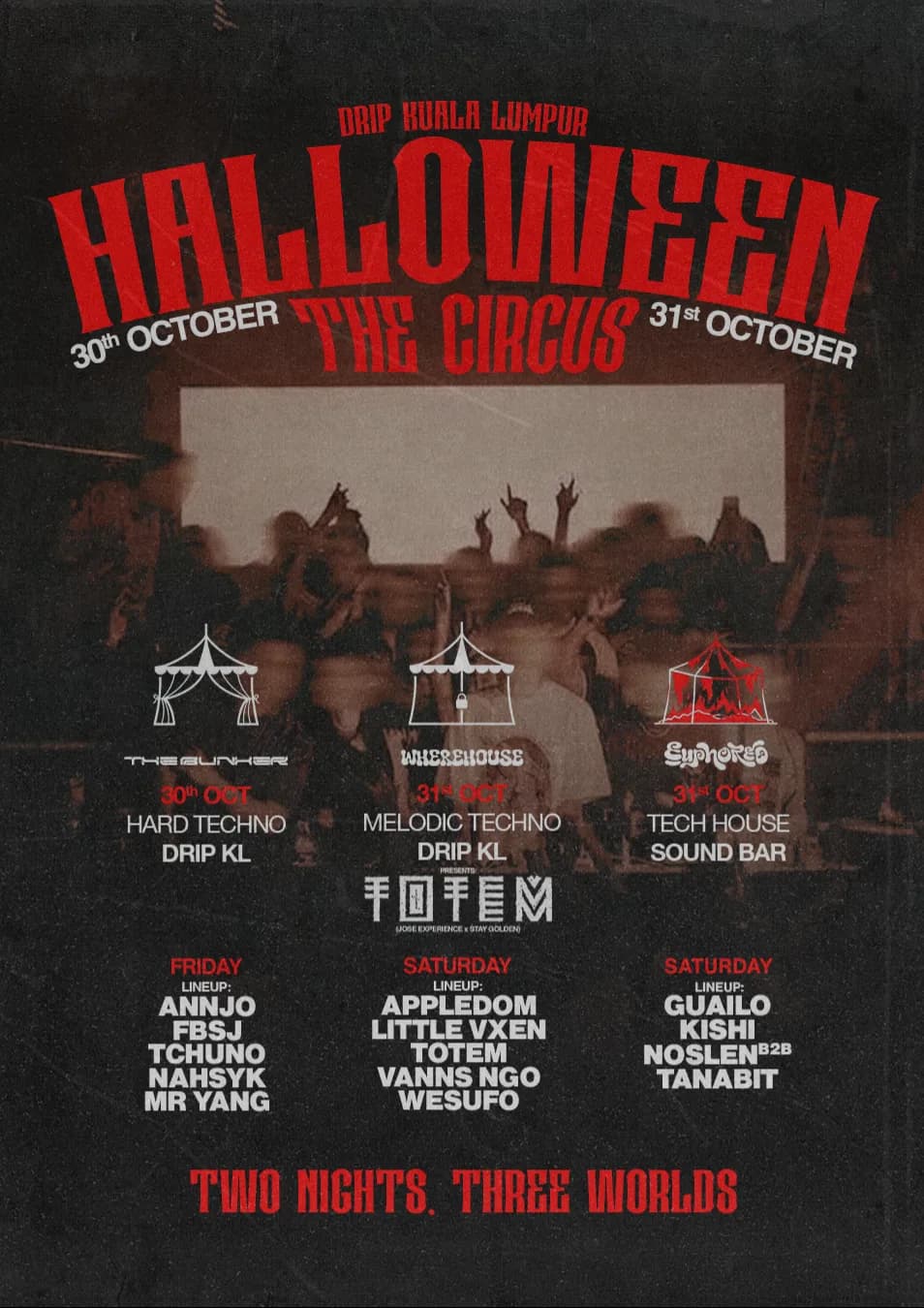 Poster: DRIP KL Halloween: The Circus